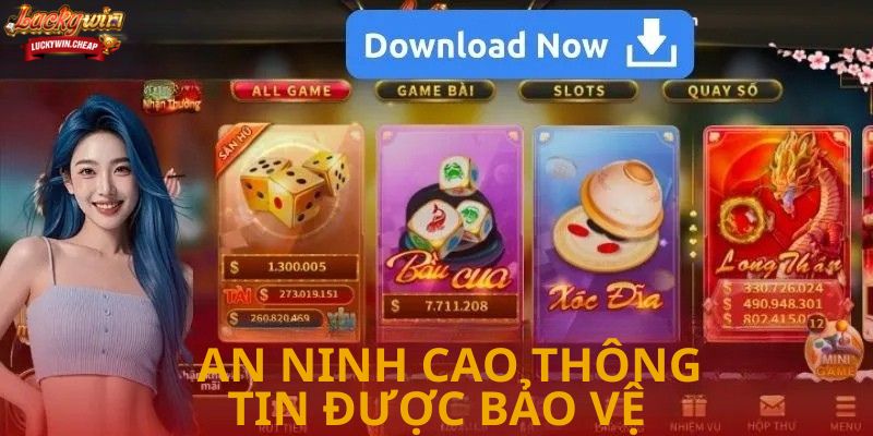 An ninh cao, thông tin được bảo vệ, hỗ trợ chuyên nghiệp.